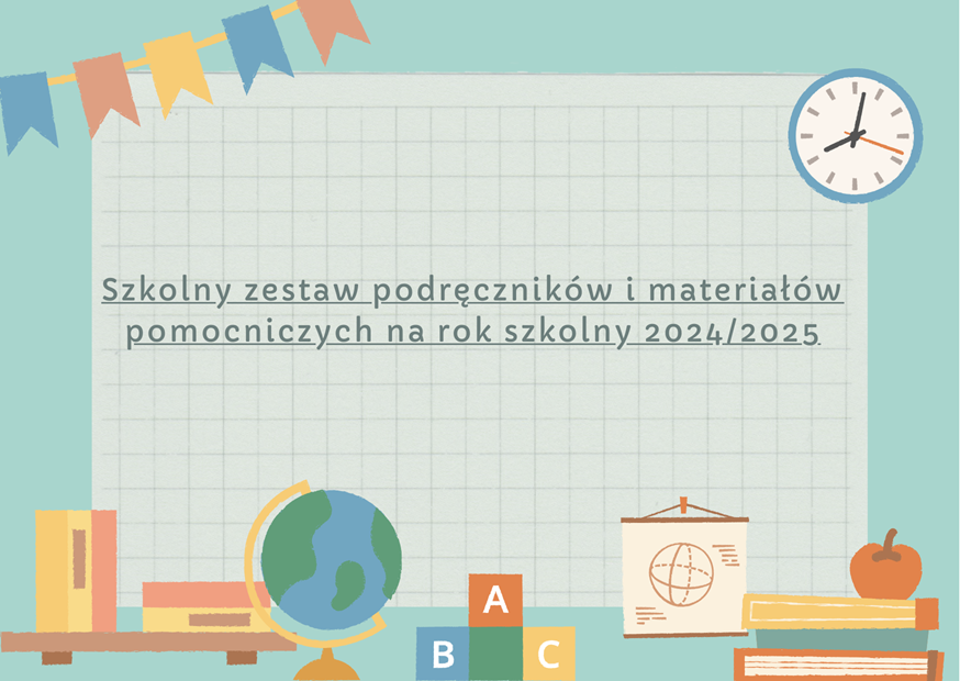 Szkolny zestaw podręczników i materiałów pomocniczych na rok szkolny 20242025